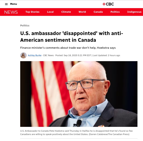 Ambassador Hoekstra - you got it all wrong:
We're not anti-American
We are anti-Trump
The US is authoritarian
We're pro-democracy
You guys started this war
So yes we're boycotting you
It's time you head home
We are sovereign
We are Canadian
<a href="/USAmbCanada/">Ambassador Pete Hoekstra</a> 
cbc.ca/news/politics/…