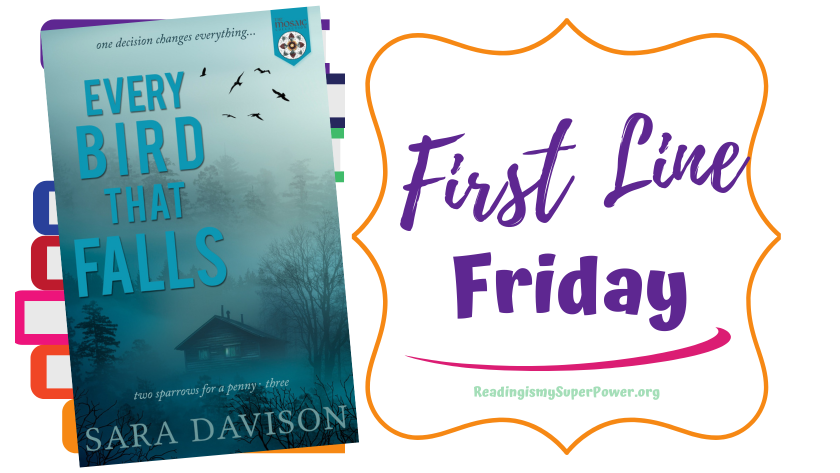 MeezCarrie's tweet photo. It's time for #FirstLineFriday - come over to the blog & share the first line of a book you're reading (or want to read)! Today I'm featuring EVERY BIRD THAT FALLS by Sara Davison! https://t.co/UhaYfKzBaM
#BookTwitter #romanticsuspense #readingcommunity #rdv25 #bookblogger https://t.co/dYCtV7kBc0