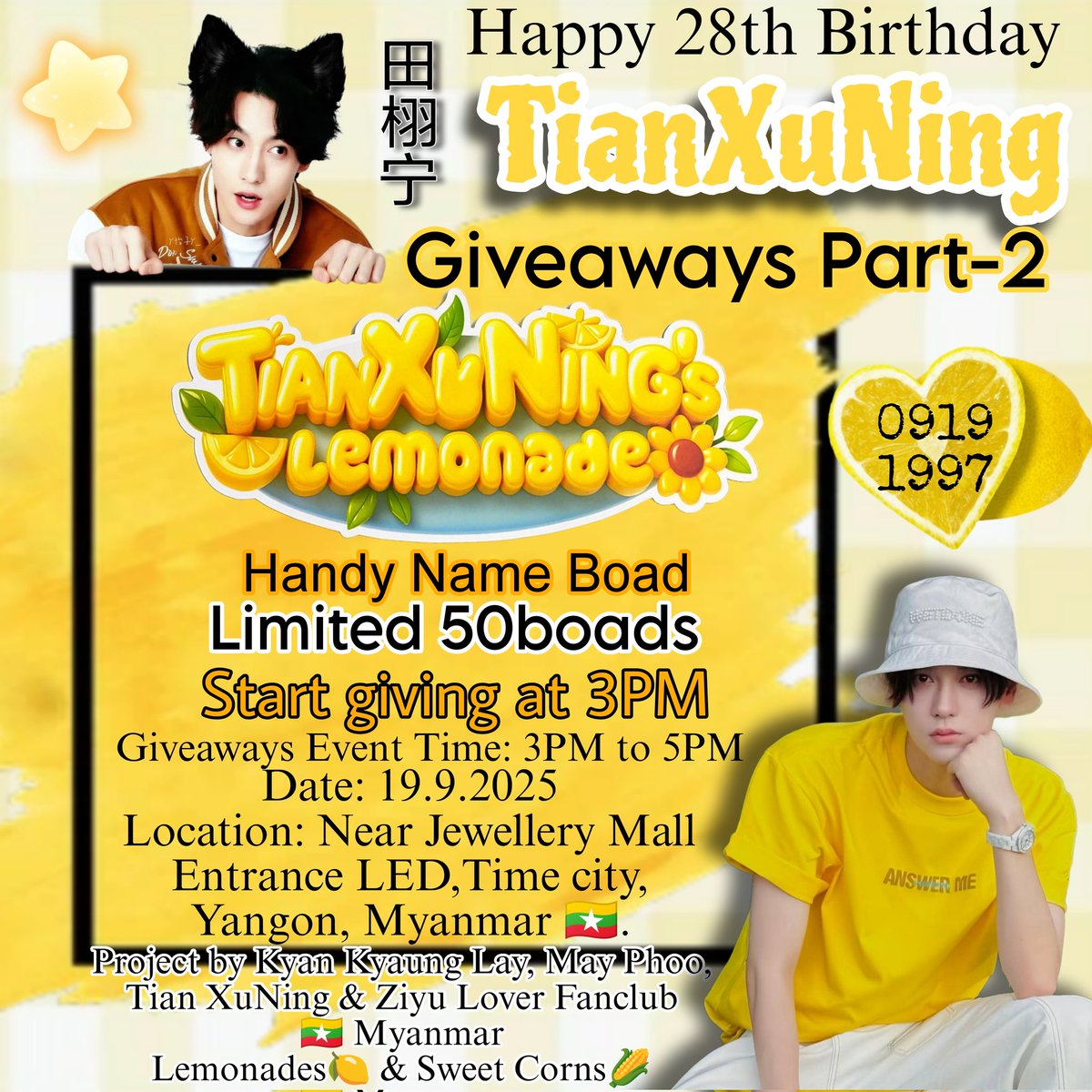 blackerrose's tweet photo. HBD TIAN XUNING 
Giveaways Event in Myanmar With @TXNZY_MyanmarFC
#TianXuningDay
#TianXuningBirthday
#TianXuning28thBirthday 
#TianXuning 
#Tianziyu
#revengedlove
#田栩宁 https://t.co/wGVmuHSAyX