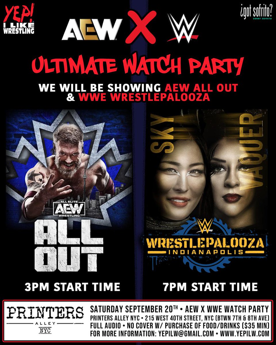 RSVP: YEPILW.EVENTBRITE.COM our AEW All Out &amp; WWE Wrestlepalooza watch parties @PrintersAlleyNY. All ages are welcomed, please share. 
There's a $35 minimum on food/drinks per person, no cover!

#AEWAllOut #WWEWrestlepalooza #SMACKDOWN #AllEliteWrestling