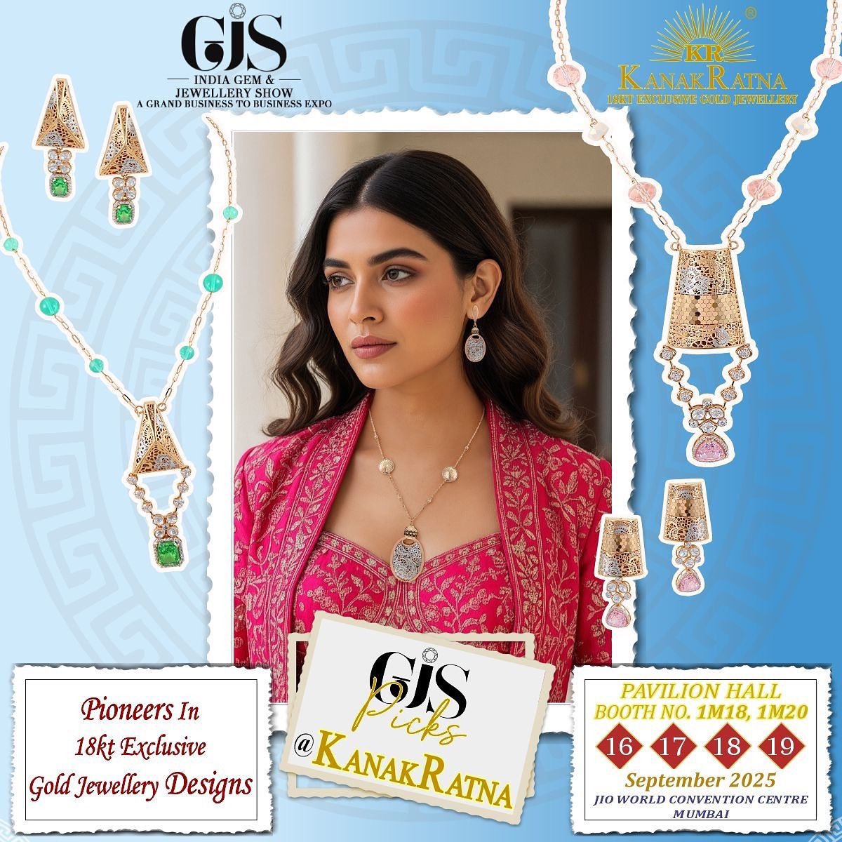 Seasons Greetings &amp; A Happy Upcoming Festive Season 2025! 

Today Last Day!
GJS Show 
Join us at Our Booth and Witness the #18Karat Masterpieces. 

Pavilion Hall
Booth : 1M18, 1M20
Jio World Convention Centre
Mumbai
#Kanakratna #18Karat #GJS