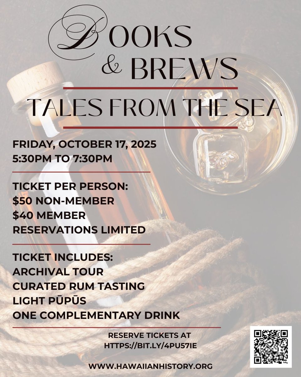 October 17, 2025 from 5:30pm to 7:30pm combines a rare peek into the historical archives with a special tasting with a certified sommelier. To purchase tickets visit bit.ly/4pu57IE or scan the QR code. You can also visit hawaiianhistory.org