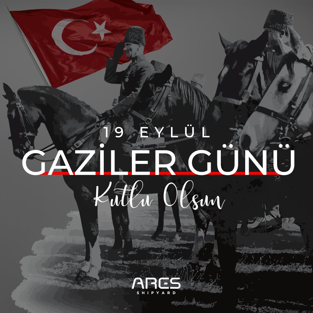 Başta Ulu Önder Gazi Mustafa Kemal Atatürk olmak üzere, vatanımız için canını ve kanını ortaya koyan tüm gazilerimizi saygı, minnet ve şükranla anıyoruz.

#ARESShipyard #ARESGlobal #GazilerGünü