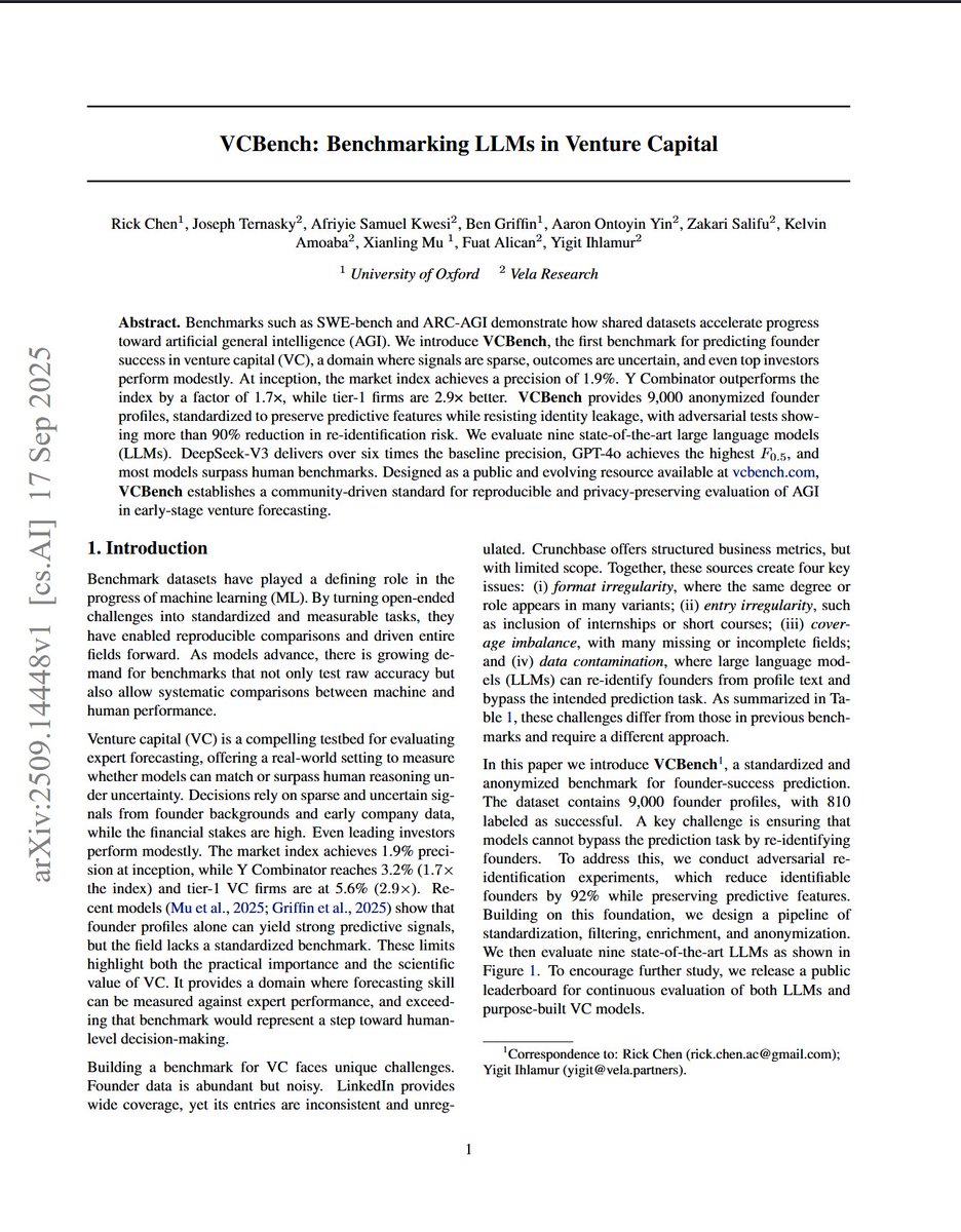 iScienceLuvr's tweet image. This paper claims LLMs are better at selecting successful founders than VCs

&quot;We introduce VCBench, the first benchmark for predicting founder success in venture capital (VC)&quot;

&quot;most models surpass human benchmarks&quot;