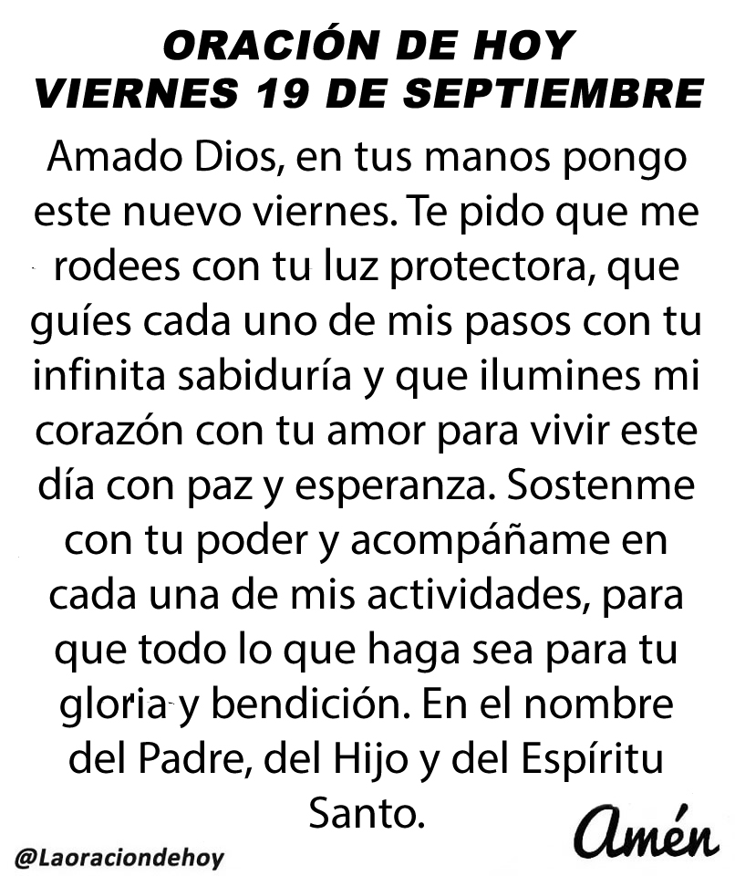 laoraciondehoy's tweet photo. Oración diaria para hoy viernes 19 de septiembre de 2025. https://t.co/L9Q0NKixz4
