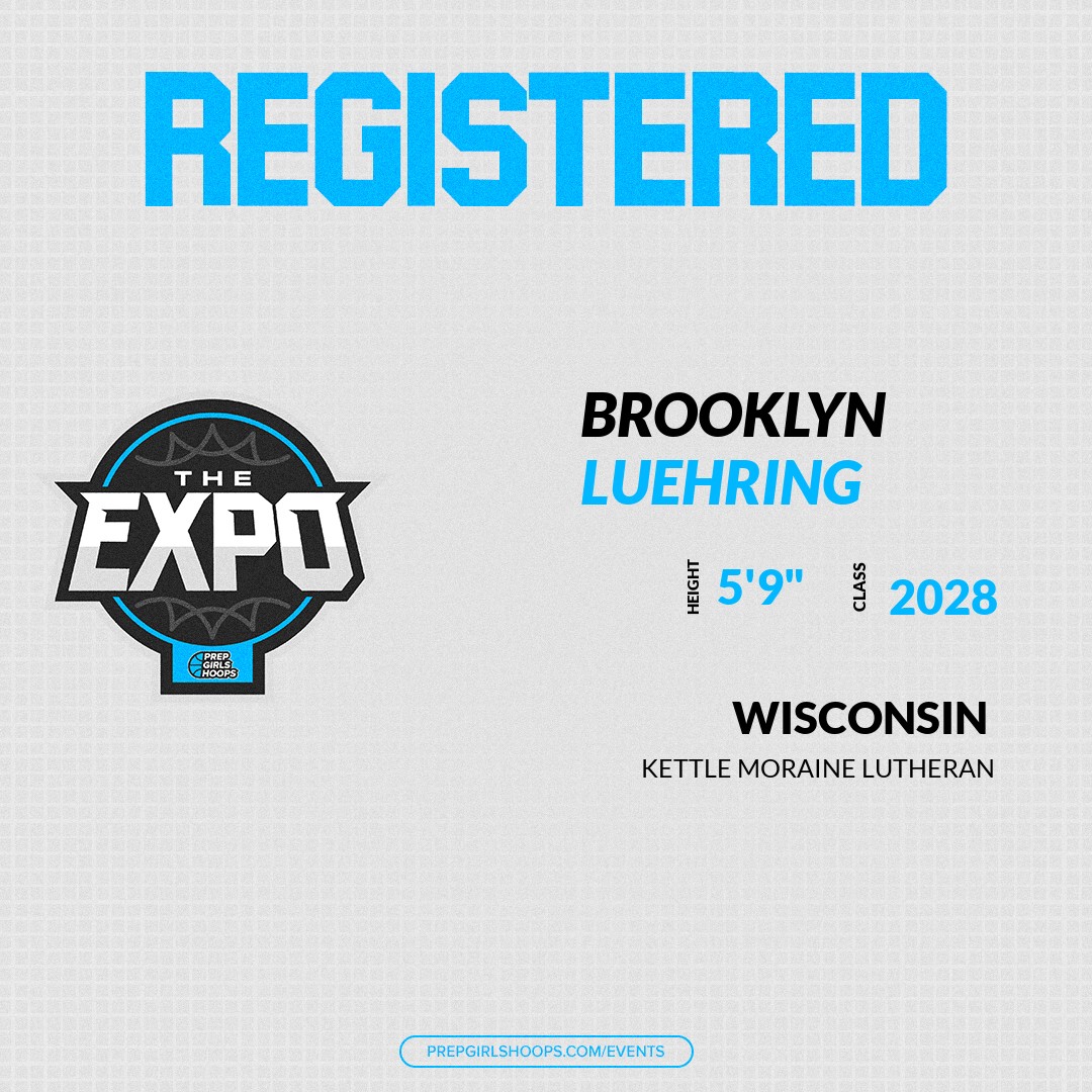 Welcome Class of 2028 Brooklyn Luehring (@bkluehring) of Kettle Moraine Lutheran HS to the <a href="/PGHWisconsin/">𝐏𝐫𝐞𝐩 𝐆𝐢𝐫𝐥𝐬 𝐇𝐨𝐨𝐩𝐬 𝐖𝐢𝐬𝐜𝐨𝐧𝐬𝐢𝐧</a> Showcase @ Community First Champion Center. 

🔥🏀 #PGHExpoWI 🏀🔥

Register NOW! 👇  
events.prepgirlshoops.com/e/1663/registe…