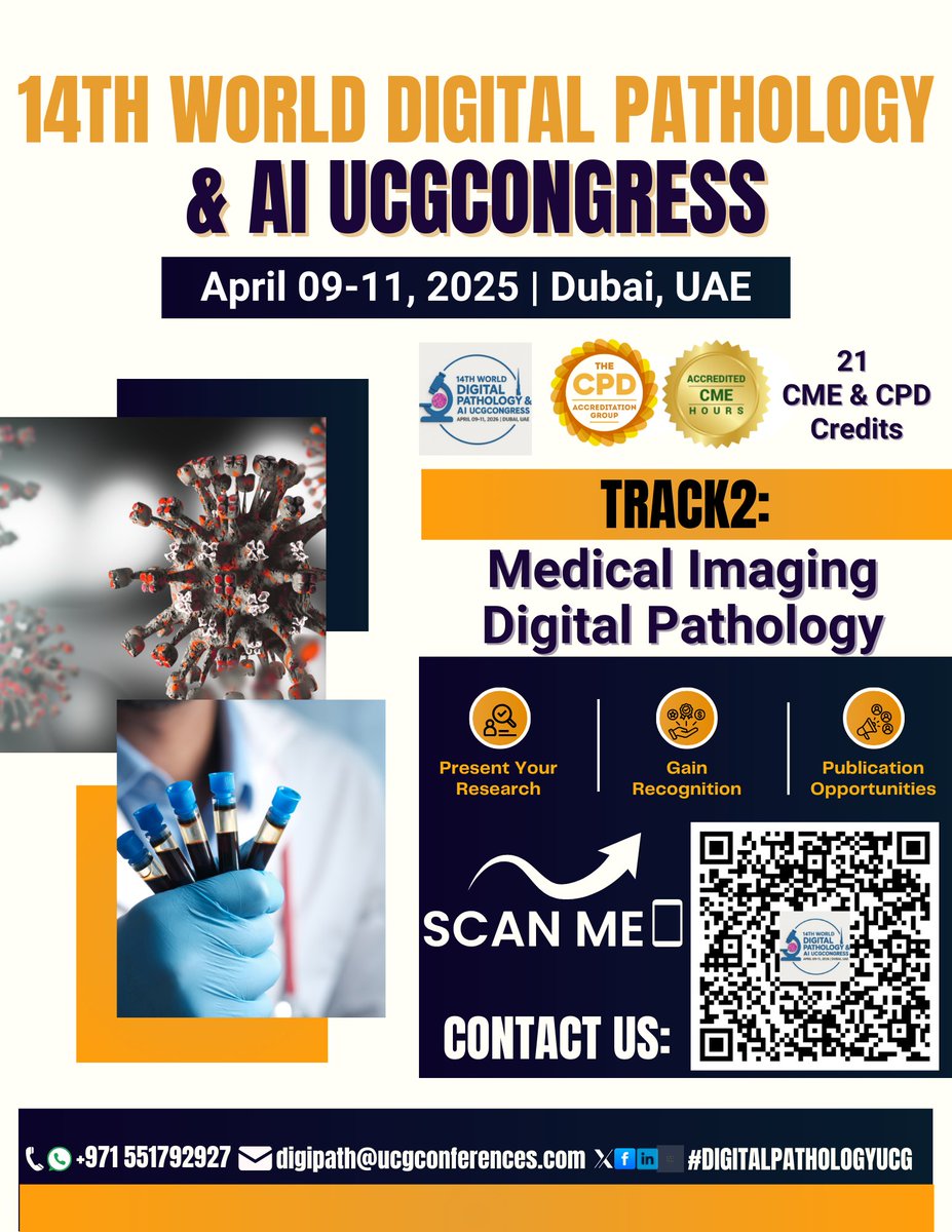 DrKhadijaAlAmi1's tweet image. Call for Abstracts
The 14th World #DigitalPathology &amp;amp; AI UCG Congress Dubai, UAE | April 09-11, 2026 
…lpathology.utilitarianconferences.com/submit-abstract

#CallForAbstracts #SubmitYourAbstract #AbstractSubmission #ResearchPresentation #ScientificConference #MedicalConference #AcademicConference