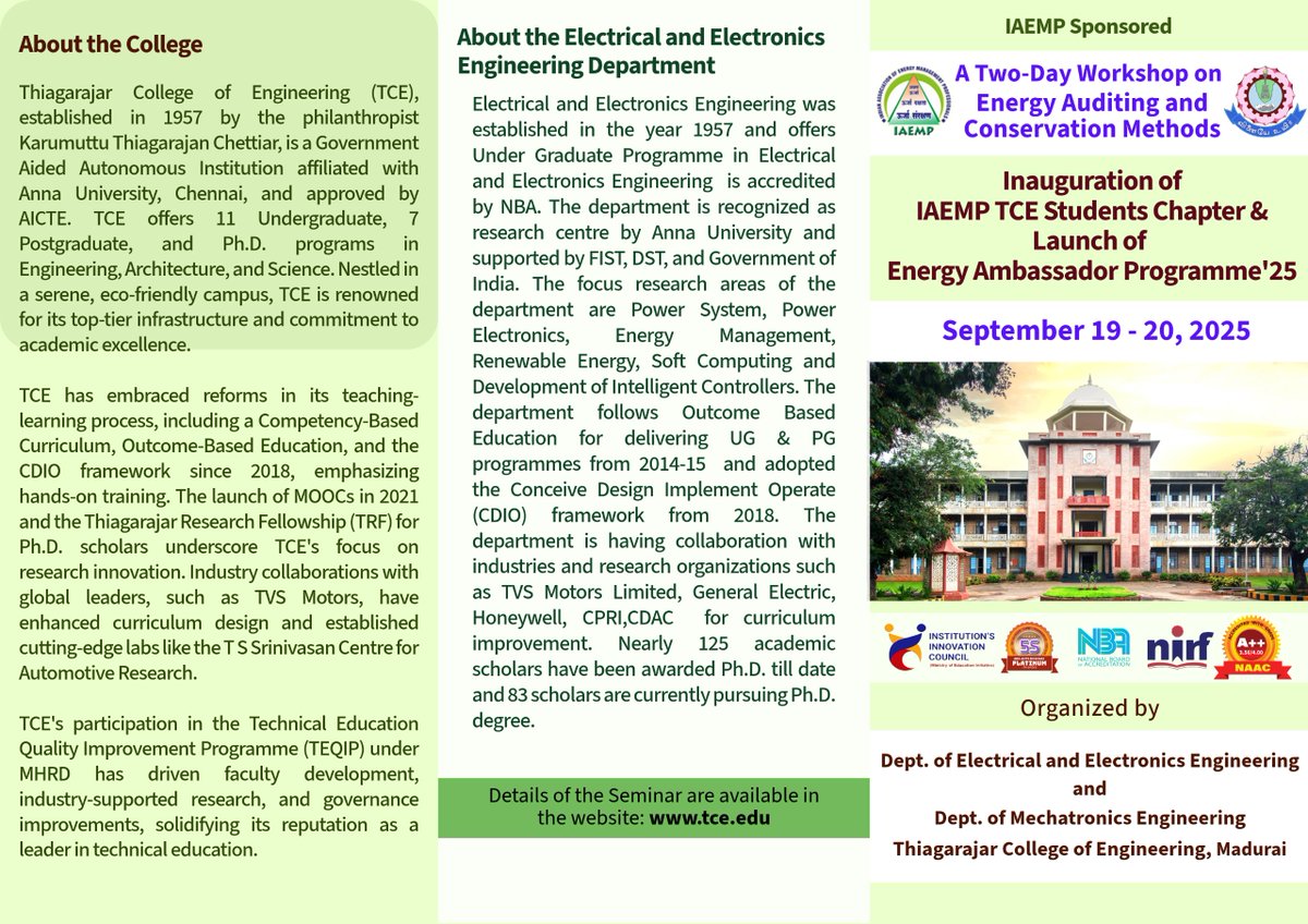 tceofficialpage's tweet photo. ⚡ IAEMP Sponsored Workshop on Energy Auditing &amp; Conservation Methods ⚡
📅 Sept 19–20, 2025 | TCE, Madurai
Includes IAEMP Students Chapter launch, Energy Ambassador ’25, and expert sessions by TCE &amp; IAEMP leaders.
#Energy #TCE #IAEMP https://t.co/dkonZsKYZV