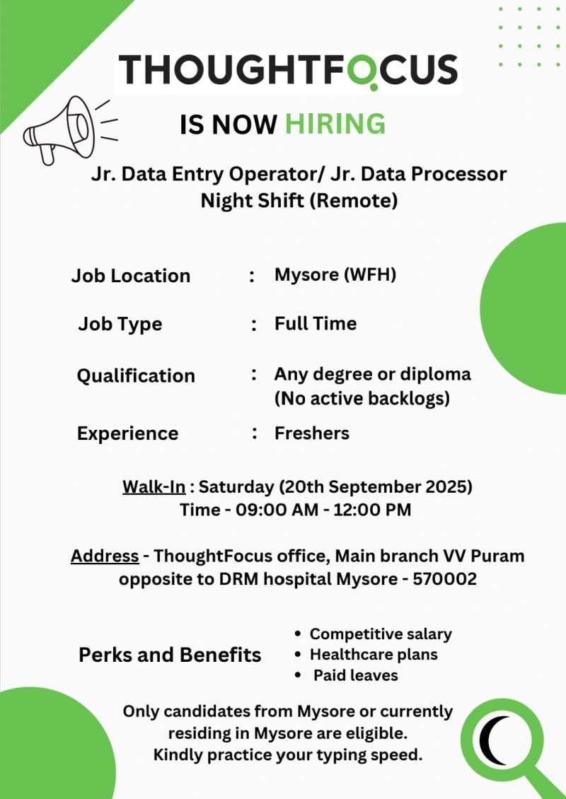 21sparksacademy's tweet image. ThoughtFocus நிறுவனம் டிகிரி மற்றும் டிப்ளமோ படித்தவர்களுக்கு 

Jr Data Entry Operator and Jr Data Processor பணிக்கு ஆட்சேர்பு.

வீட்டிலிருந்து வேலை (Work From Home)

WalkIn : 20.09.2025

#Fresher #Graduate #Jobs