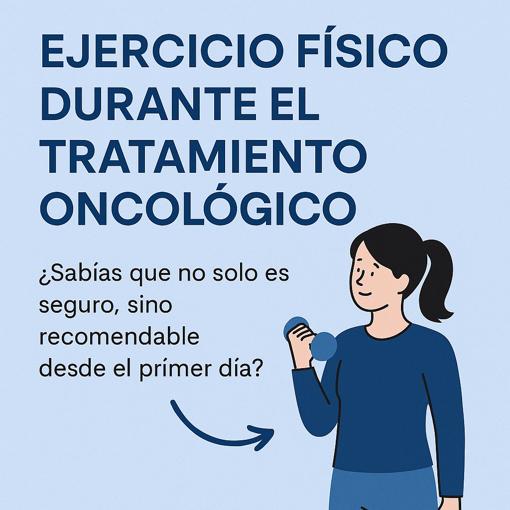 Ejercicio físico durante el tratamiento oncológico: empezar desde el primer día Porque hacer ejercicio durante el cáncer no es un lujo, es parte del tratamiento. (oytu.es) t.ly/tDgRH