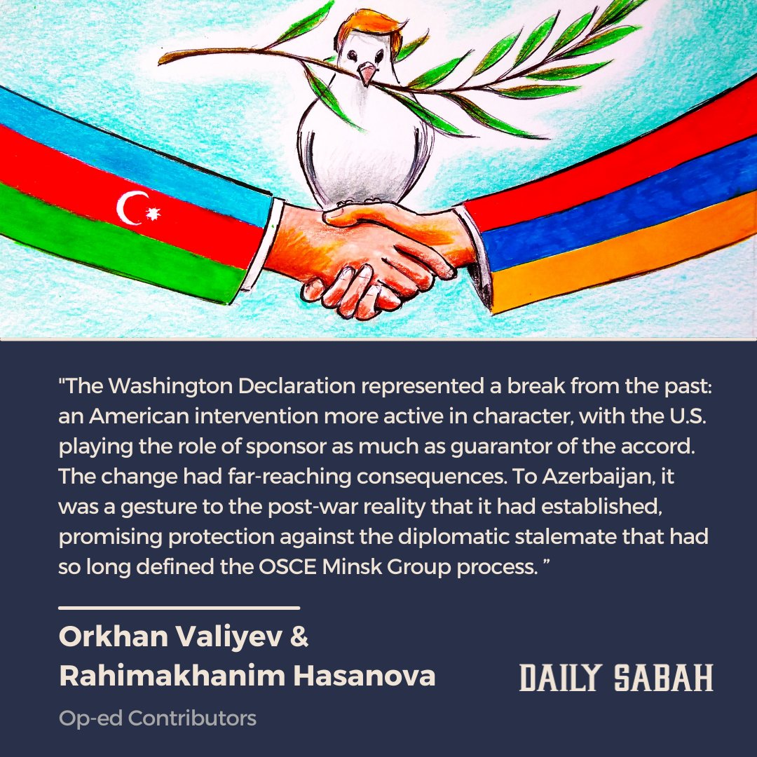 Washington Declaration: The last step toward peace - by Orkhan Valiyev &amp; Rahimakhanim Hasanova | DS Opinion
dailysabah.com/opinion/op-ed/…