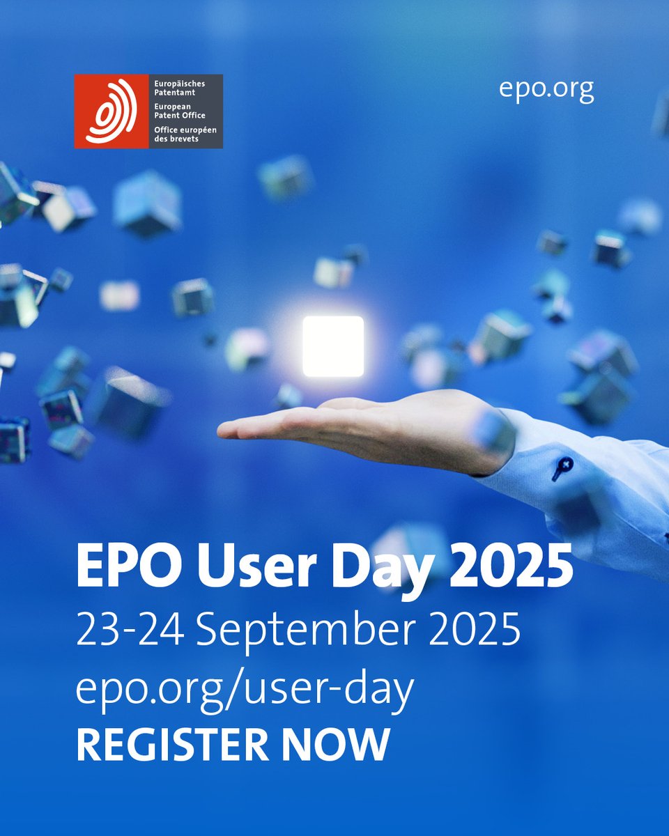 EPOorg's tweet image. 🚨 Last days to register for #EPOUserDay 2025!  
 
🎓 Tailored sessions for SMEs, startups, universities &amp;amp; IP professionals 
🛠️ Demos of MyEPO, #DeepTechFinder, Online Filing 2.0 
💬 Live panels &amp;amp; Q&amp;amp;As on quality, tools &amp;amp; trends 
 
🔗 Register now: bit.ly/3JEHpJb
