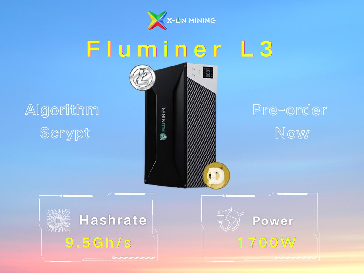 xonmining's tweet image. 🔥 Fluminer L3 – Mine LTC &amp;amp; DOGE with power!
⚡ 9.5Gh/s | 🔋 1700W | 💡 Efficient &amp;amp; stable.

📞 +86 13631656695 
📧 contact@xonmining.com

🚀 Pre-order now with X-ON MINING!

#FluminerL3 #XONMining #CryptoMining #LTC #DOGE #MiningHardware