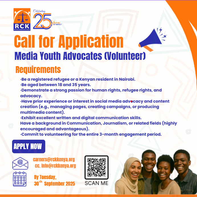 RCKKenya's tweet photo. 📍Call for Application | Media Youth Advocates
Are you a young person with a passion for #humanrights, #refugeerights and advocacy?
Are you ready to use your #writing skills to create impact by amplifying the voices of #displacedcommunities?
Apply now!
Send your motivation letter, CV, and a 500-word article on #refugeeissues in Kenya to careers@rckkenya.org with a copy to Info@rckkenya.org.
Deadline: September 30th, 2025.
#KeepingHopealive #RCKat25 @RCK25 #RefugeeVoices #refugeestories