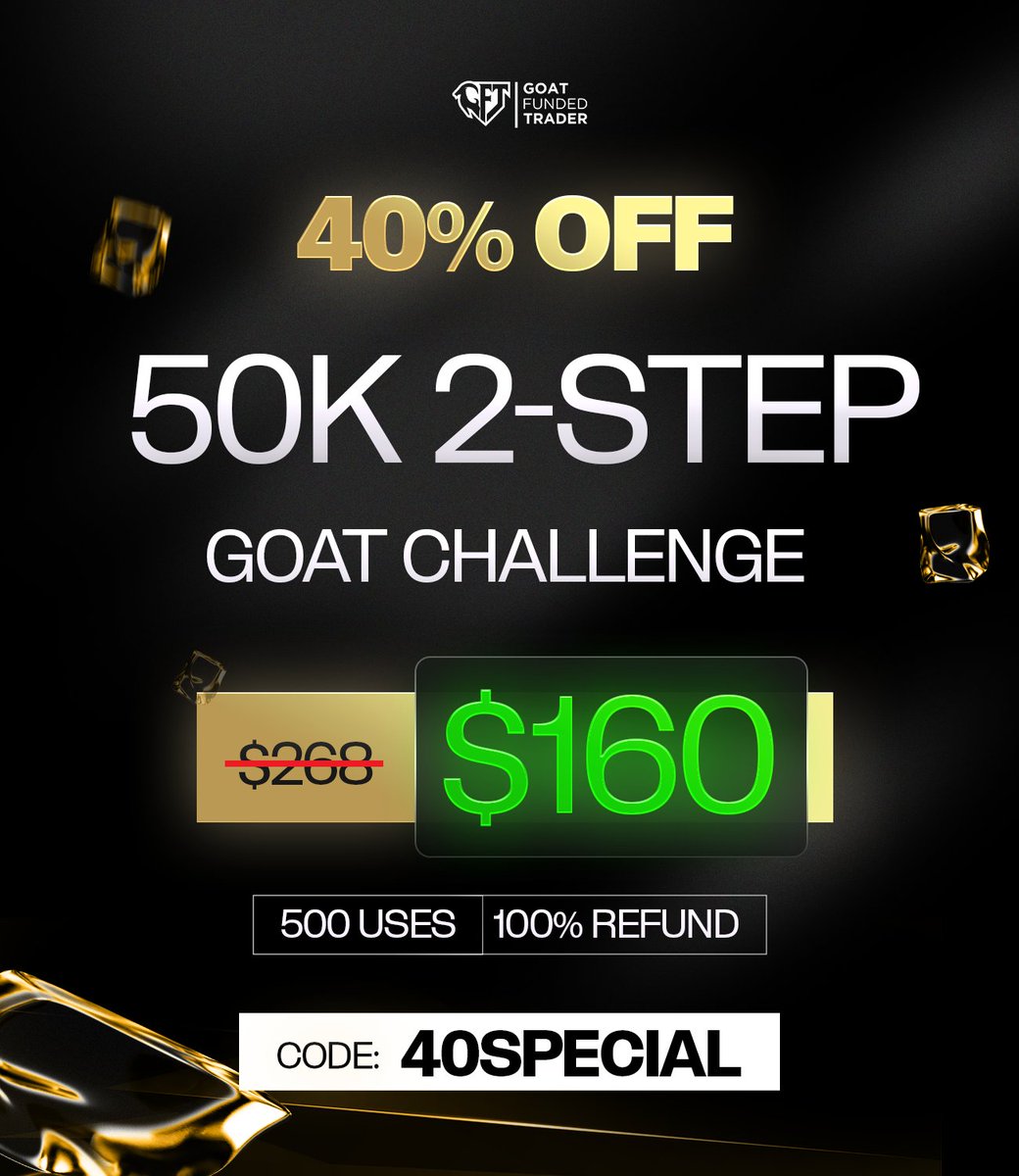 🔥 40% OFF ALERT 🔥

Your chance to secure the 50K 2-Step Goat Challenge at just $160 (was $268).

⚡ Limited to 500 uses only
⚡ 100% refundable fees
⚡ Code: 40SPECIAL

Prove your skills, get funded, and scale up with confidence.

Don’t wait..

this deal won’t stick around.