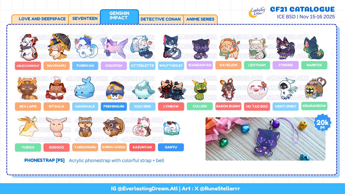 [Shares are super appreciated 🍀 ]
Everlasting Dream Atelier CF21 Pre-order Batch 1

💜Both days &amp; Mail order
📅'till September 30th 
💎Love and Deepspace, SEVENTEEN, Genshin, Detective Conan (DCMK), Gintama, Dandadan
🔗End of thread

#comifuro21 #comifuro21catalogue