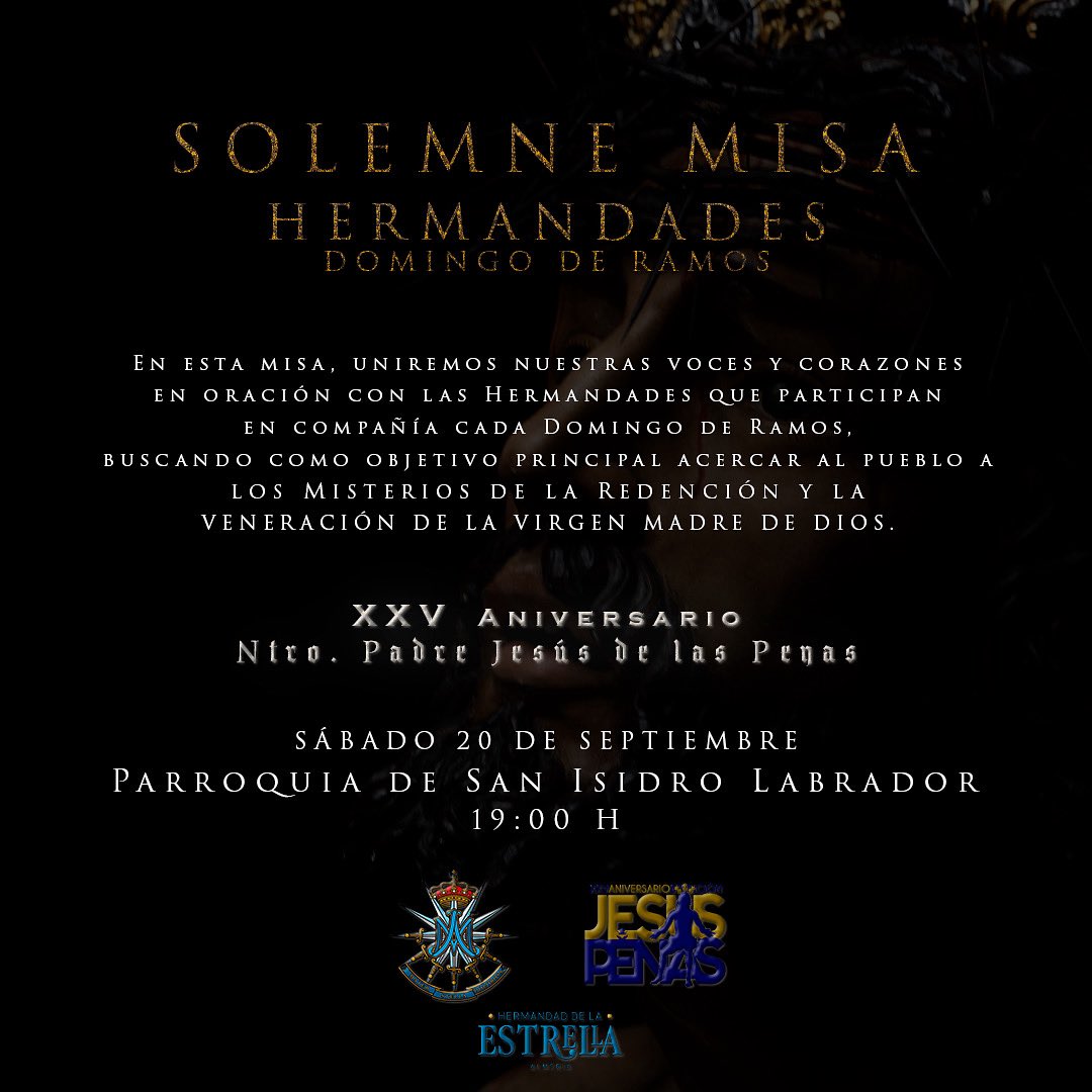 Dentro de los actos conmemorativos del XXV aniversario de la bendición de Nuestro Padre Jesús de las Penas, <a href="/EstrellaAlmeria/">Hermandad de la Estrella (Almería)</a> realizará mañana una misa con las Hermandades del Domingo de Ramos.