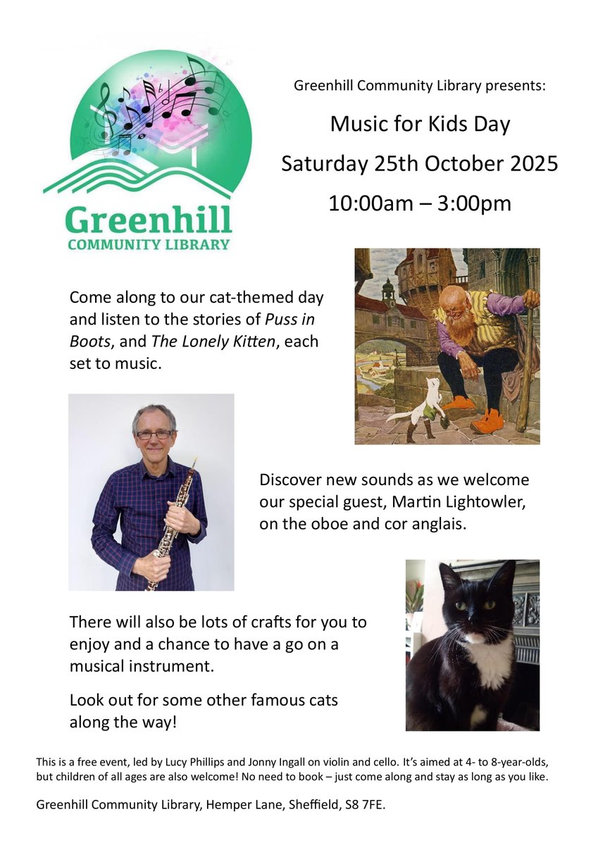 Our annual 'Music for Kids' day in Greenhill Community Library will be on Saturday 25th October. This year it's all about cats! 🐱

The event is free to attend, so save the date and we hope to see you there! 10am to 3pm in Greenhill Community Library, Hemper Lane, #Sheffield