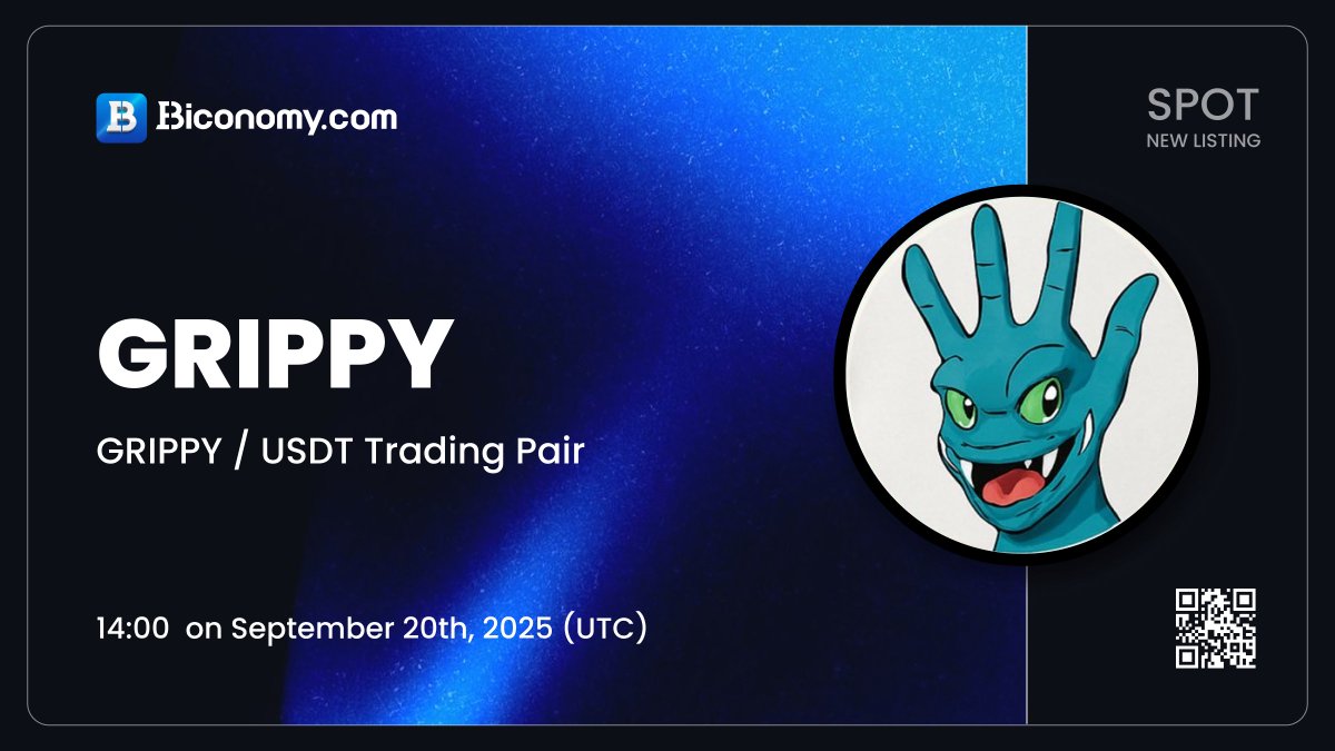 🚀NEW LISTING🔥 $GRIPPY

We are excited to announce that <a href="/KINGGRIPPY/">GRIPPY</a> will be listed on Biconomy.com! The #GRIPPY / #USDT spot trading pair will be available on September 20, 2025, 14:00 (UTC)🔥

About GRIPPY：
"Grippy on Base is here to reclaim the chain with a strong