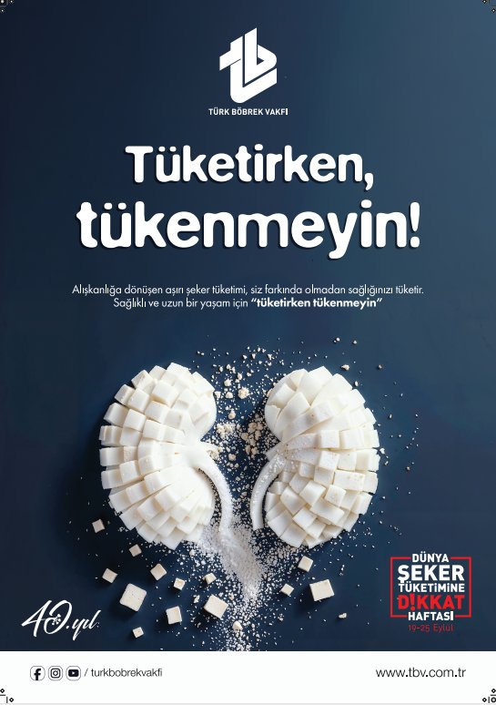 🍬 Tüketirken, Tükenmeyin !

📅 19-25 Eylül tarihleri, Türk Böbrek Vakfı öncülüğünde “Dünya Şeker Tüketimine Dikkat Haftası” olarak kutlanıyor. Bu hafta vesilesiyle, sağlıklı beslenme alışkanlıkları edinerek hem böbrek sağlığımızı hem de genel sağlığımızı koruyalım.

Uzmanlar
