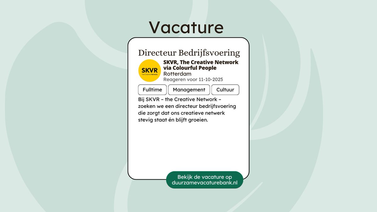 Bij SKVR – the Creative Network – zoeken we een directeur bedrijfsvoering die zorgt dat ons creatieve netwerk stevig staat én blijft groeien. Samen realiseren we onze artistieke én maatschappelijke ambities.

Meer weten? 👉 duurzamevacaturebank.nl/vacature/direc…

#vacature #duurzamevacature