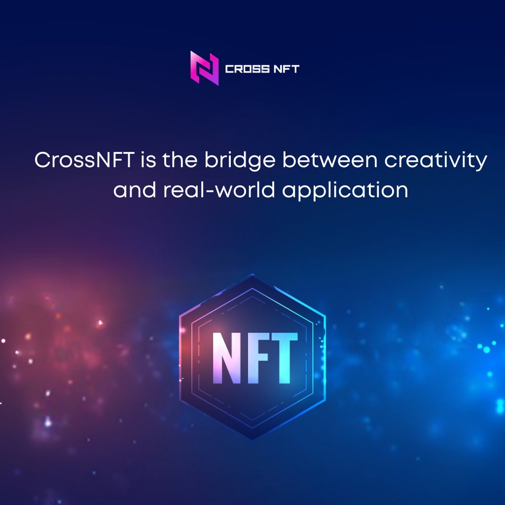 CrossNFT_'s tweet photo. The future of NFTs lies in utility, accessibility, and real-world use.
CrossNFT is here to make that future possible 
#crossnft #NFTCommunity #Web3 https://t.co/rQXGErGD13