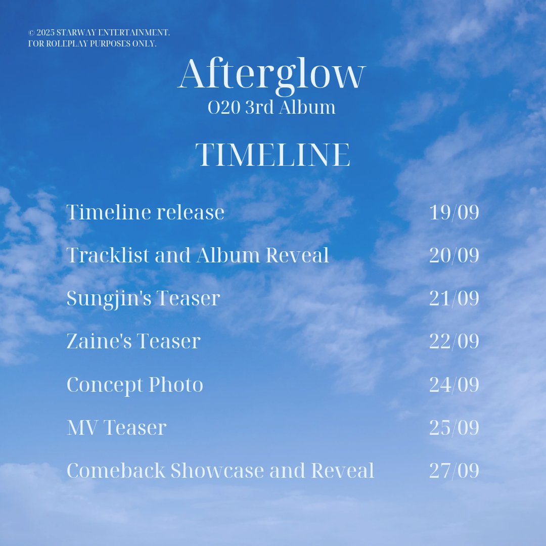 ㅤ
STARWAY ENTERTAINMENT

𝑂20
1ST MINI ALBUM: 𝐀𝐟𝐭𝐞𝐫𝐠𝐥𝐨𝐰
↬ TIMELINE RELEASE 

27.09.25ㅤ
ㅤ