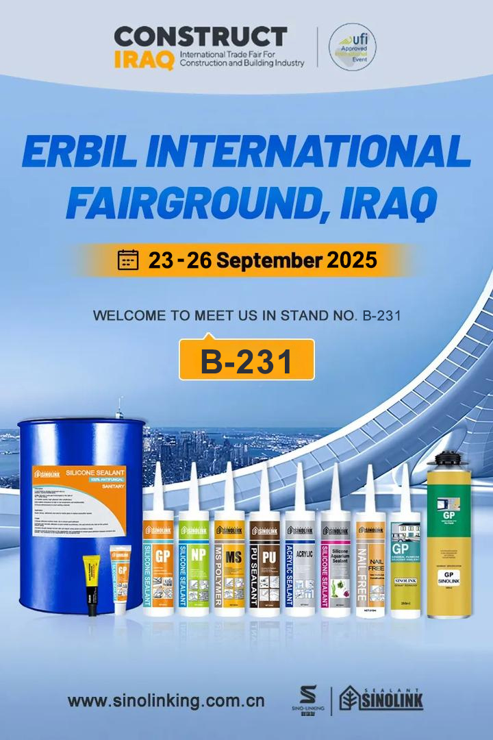Join Us at the Erbil International Fairground!

📍 Stand No.: B-231
📅 Date: Sep 23–26, 2025
🏢 Venue: Erbil International Fairground, Iraq

Visit us to explore our high-quality Sealants &amp; Adhesives and discover how they can meet your industrial and construction needs.