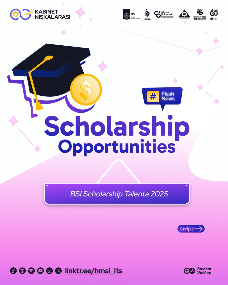HMSI_ITS's tweet photo. [SCHOLARSHIP OPPORTUNITIES]

Halo, Arek Niskalarasi!🤩👋

Siapa punya beasiswa khusus mahasiswa S1 semester 7 (tingkat akhir)? Langsung cek BSI Scholarship Talenta 2025 ini ya teman-teman. Jangan lupa daftar!

#SWFyi!
#HMSIInfinity
#KabinetNiskalarasi 
#ITSSurabaya https://t.co/HQPnWciqne