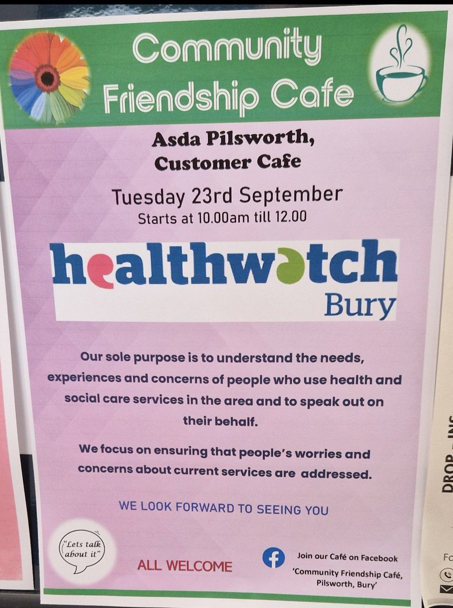 Hello, my  next Chatty Cafe will be on Tuesday 23rd September 10.00am at Asda Pilsworth Customer Cafe.  We have HealthWatch Bury as our guest speakers. Please come along if you can.  Looking forward to seeing you.