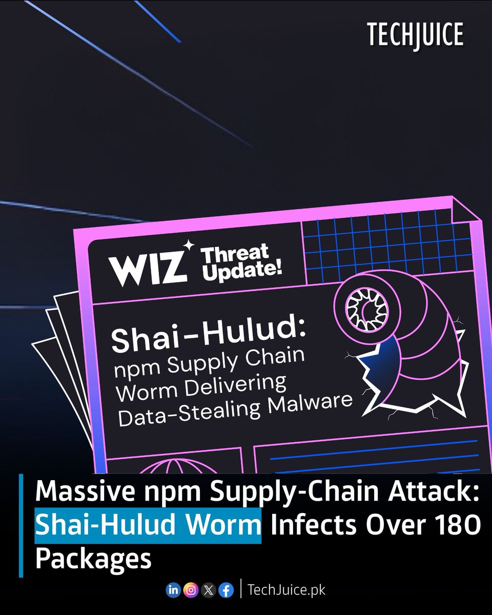 TechJuicePk's tweet image. Massive npm Supply-Chain Attack: Shai-Hulud Worm Infects 180+ Packages.
Security researchers have uncovered a large-scale npm supply-chain attack, where the Shai-Hulud worm has compromised over 180 packages, posing serious risks to developers worldwide. 

#techjuice #npm #malware