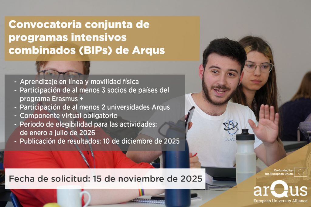 📢 Nueva  convocatoria de Programas Intensivos Combinados (BIPs) de Arqus, con  financiación Erasmus+ KA131, está dirigida al profesorado (PDI) de la  UGR y otras universidades de la Alianza.
👉 Más información y participación aquí: sl.ugr.es/0eLO