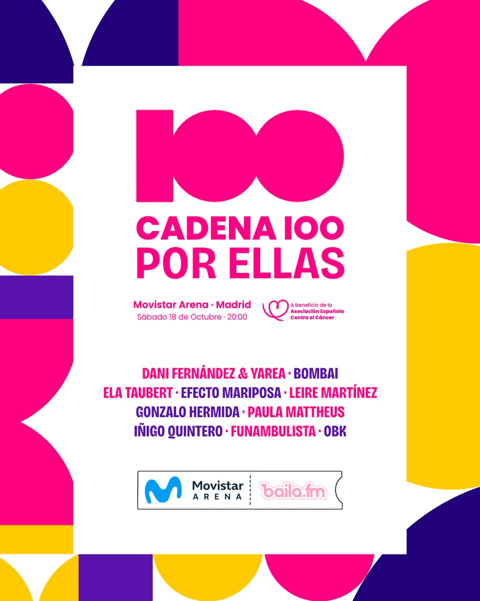 ¡ <a href="/CADENA100/">CADENA 100</a> Por Ellas regresa al #MovistarArena de Madrid! Música y solidaridad se vuelven a dar la mano.

Con <a href="/DaniFdez/">Dani Fernández D.</a> y <a href="/yareaguillen/">Yarea🌙</a>, <a href="/bombaioficial/">Bombai</a>, <a href="/elataubert/">Ｅｌａ Ｔａｕｂｅｒｔ</a>, <a href="/EF_MARIPOSA/">Efecto Mariposa</a>, <a href="/LeireMo/">Leire Martínez</a>, <a href="/hermidagonzalo/">Gonzalo Hermida</a>, <a href="/PaulaMattheus/">Paula Mattheus</a>, <a href="/inigoquinteroo/">iñigo quintero</a>, <a href="/esfunambulista/">Funambulista</a> y <a href="/OBKoficial/">OBK</a>.

🎟️