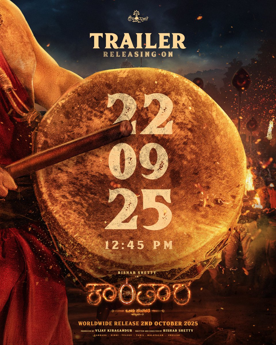 shetty_rishab's tweet photo. ಕಾಂತಾರ ಅಧ್ಯಾಯ 1 ದರ್ಶನಕ್ಕೆ ಕ್ಷಣಗಣನೆ. 
ಇದೇ 22nd, ಮಧ್ಯಾಹ್ನ 12:45ಕ್ಕೆ. 

Get a glimpse into the world of #KantaraChapter1 & witness the rise of a LEGEND 🔥

 #KantaraChapter1Trailer on September 22nd at 12:45 PM.

Subscribe & stay tuned to: https://t.co/kgDhLXW9dc

In cinemas #KantaraChapter1onOct2 ✨

#Kantara @hombalefilms @KantaraFilm @shetty_rishab @VKiragandur @ChaluveG @rukminitweets @gulshandevaiah #ArvindKashyap @AJANEESHB @Banglan16034849 @PragathiRShetty @HombaleGroup @AAFilmsIndia @PrithvirajProd @MythriRelease @GeethaArts @VaaraahiCC @ThinkStudiosInd @SPictureFilms @PharsFilm @PrathyangiraUS @LaughingWaterEn @TeamDreamZE @DreamScreensInt @dmycreationoffl @homescreenent @4SeasonCreation #VigneswaraEntertainments #KSNTeleFilms #SriVengamambaCinemas #ShilpakalaEntertainments #MMovies #KSenthilRelease