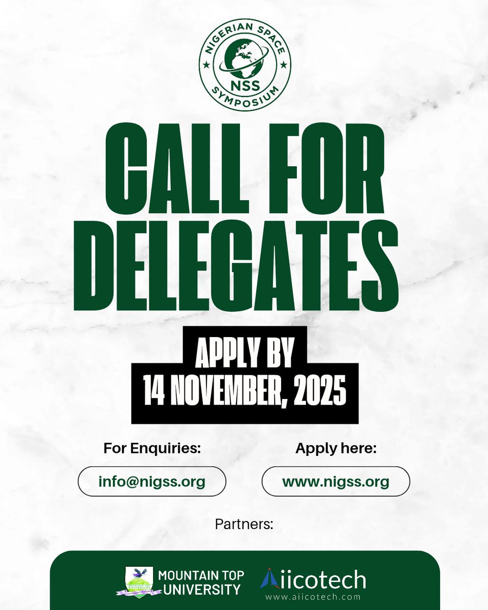 nigss_org's tweet photo. Delegate Registration is OPEN for #NSS2.0!

Join us on 21 Nov 2025 at Mountain Top University to explore Space, AI &amp; Data in Nigeria’s Economy &amp; Security.

Attendance is FREE (limited seats!)
Optional networking dinner (paid ticket).

Register now: https://t.co/mj27tvUNRs https://t.co/fGJrOybZwm