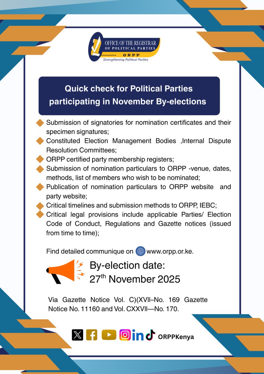 Key requirements for Political Parties participating in the 27th November 2025 By-elections. Find specific information on the link below. orpp.or.ke/document/commu…