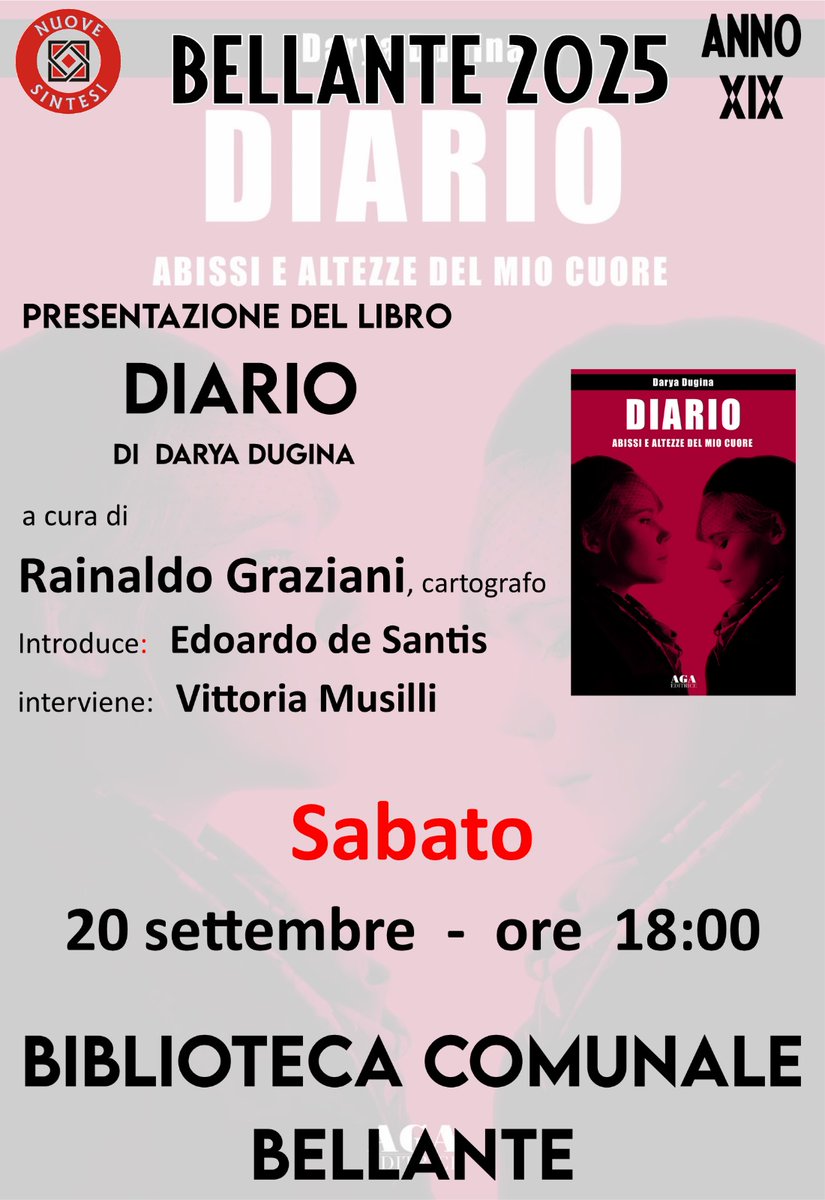 LucaDeLeonardi2's tweet photo. Sabato 20 settembre 2025 Bellante (TE).
Presentazione libro di Darya Dugina "DIARIO. ABISSI E ALTEZZE DEL MIO CUORE".

#NuoveSintesi #Bellante #DaryaDugina #Dugin #FederazioneRussa #Ucraina #Teramo #Italia https://t.co/akok0yCOKA