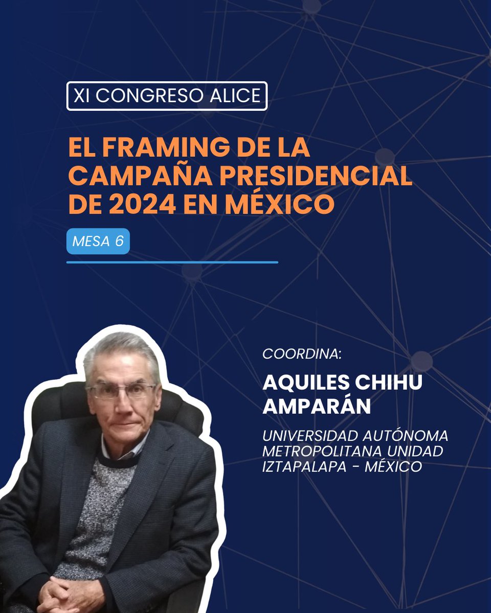 ALICE_compol's tweet photo. 🇲🇽 En el #XICongresoALICE 🗓️ 24-26 de septiembre de 2025 | Granada, España, se desarrollará la #Mesa6 : El framing de la campaña presidencial de 2024 en México, coordinada por Aquiles Chihu Amparán (@politica_UAM), de la Universidad Autónoma Metropolitana – México https://t.co/Oo1mVn6ehd