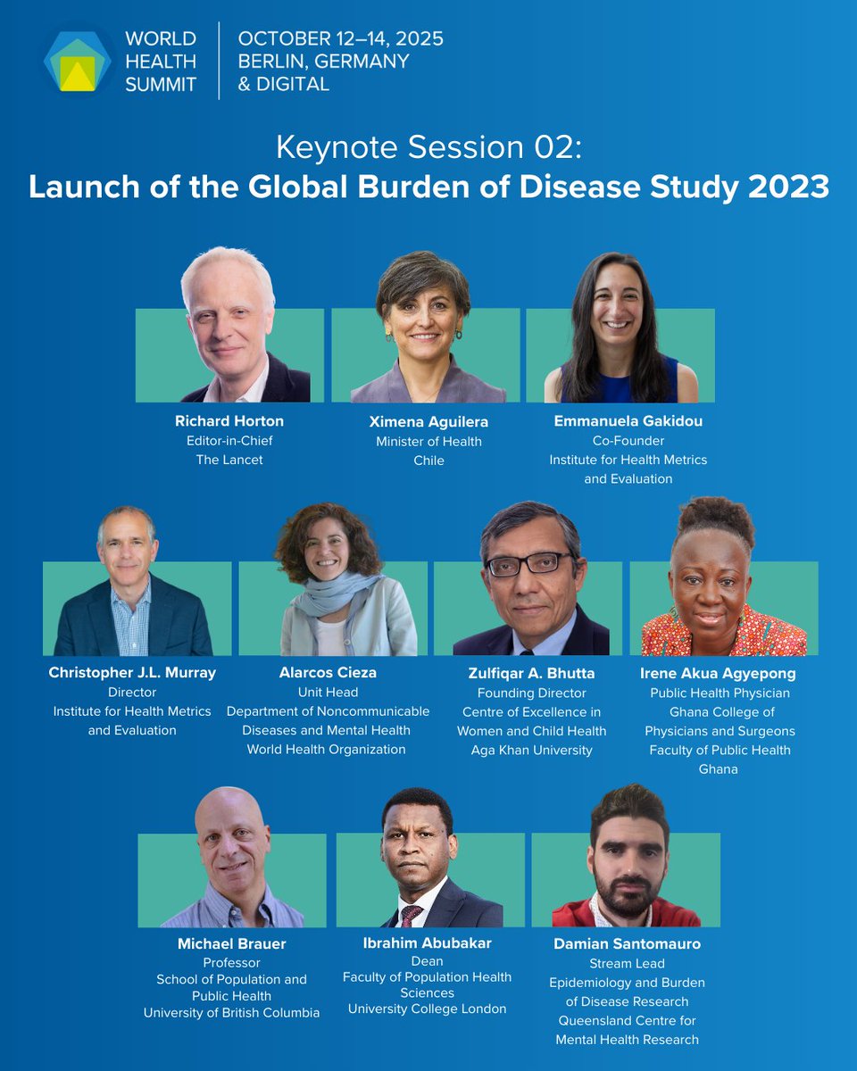 WorldHealthSmt's tweet image. 📊 Launch of the new Global Burden of Disease Study at #WHS2025 

Join us at #WHS2025 for the launch of the latest Global Burden of Disease 2023 study, the world’s most comprehensive assessment of health challenges and progress. 

The session will highlight: 
 🔹 Progress in…