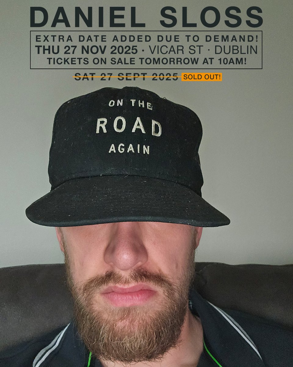 DUBLIN! Just announced an extra "Daniel Sloss &amp; Friends" show at <a href="/Vicar_Street/">Vicar St</a> on Thurs 27 Nov (Sept is sold out)

Tickets and official links at danielsloss.com/tour/