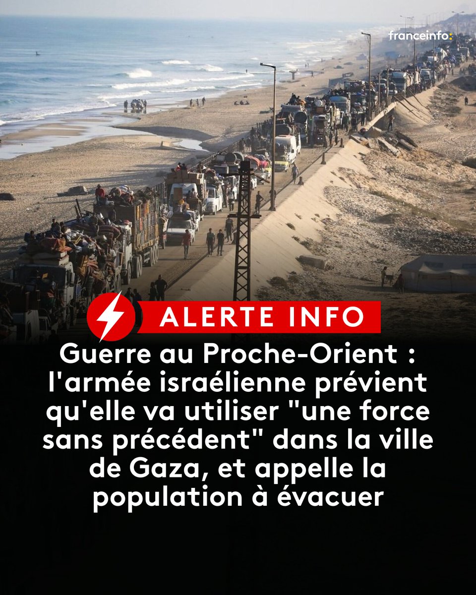 🔴⚡ ALERTE INFO - Guerre au Proche-Orient : l'armée israélienne prévient qu'elle va utiliser "une force sans précédent" dans la ville de Gaza, et appelle la population à évacuer
➡️ l.franceinfo.fr/ALo