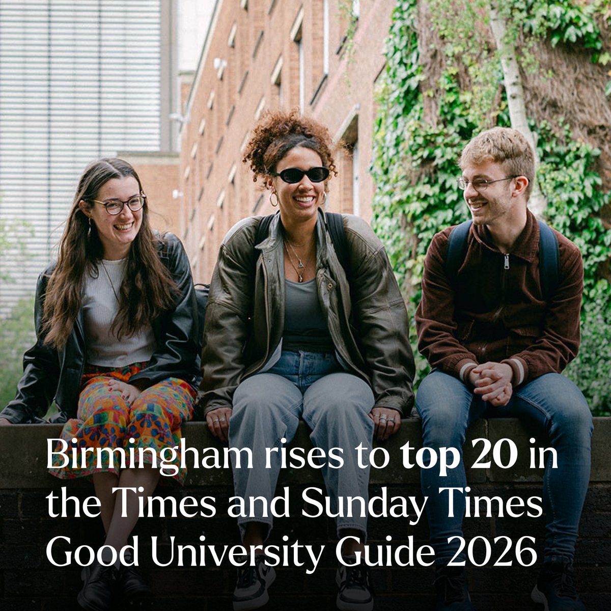 Great news! We’re on the rise again 🚀
We have risen to 16th in the Times and Sunday Times Good University Guide 2026 and been Highly Commended as University of the Year!

As we celebrate our 125th anniversary, read more about our continued rise: birmingham.ac.uk/news/2025/birm…