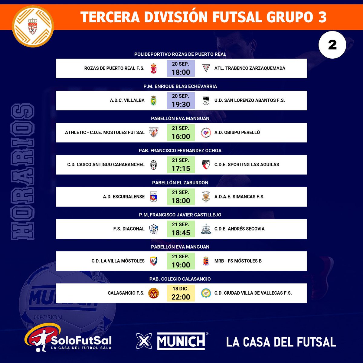 🟧 3⃣ª DIVISIÓN FUTSAL - GRUPO 3⃣
📆 2ª JORNADA /⏰HORARIOS

✍️ Consulta los horarios de la jornada
📎 solo-futsal.es/tercera-divisi…

🔀 Visita los perfiles de los equipos de la categoría
<a href="/1mostolesfs/">MRB-FS Móstoles</a> <a href="/ADAESIMANCAS/">A.D.A.E.SIMANCAS</a>  <a href="/ADCVILLALBAFS/">A.D.Collado Villalba</a> @atrabenco <a href="/CDAndresSegovia/">c.d.e_andressegovia</a> <a href="/CDEAbantos/">UD San Lorenzo Abantos FS</a> <a href="/FSDiagonal/">FS Diagonal</a>