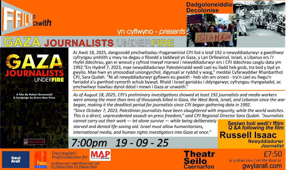 penselwyn's tweet photo. eLythyr ffilmOchwith | 19 - 09 - 25 GAZA Journalists Under Fire efo/with Russell Issac | - https://t.co/VMYy3JnWkO https://t.co/OE9xqYhTB5