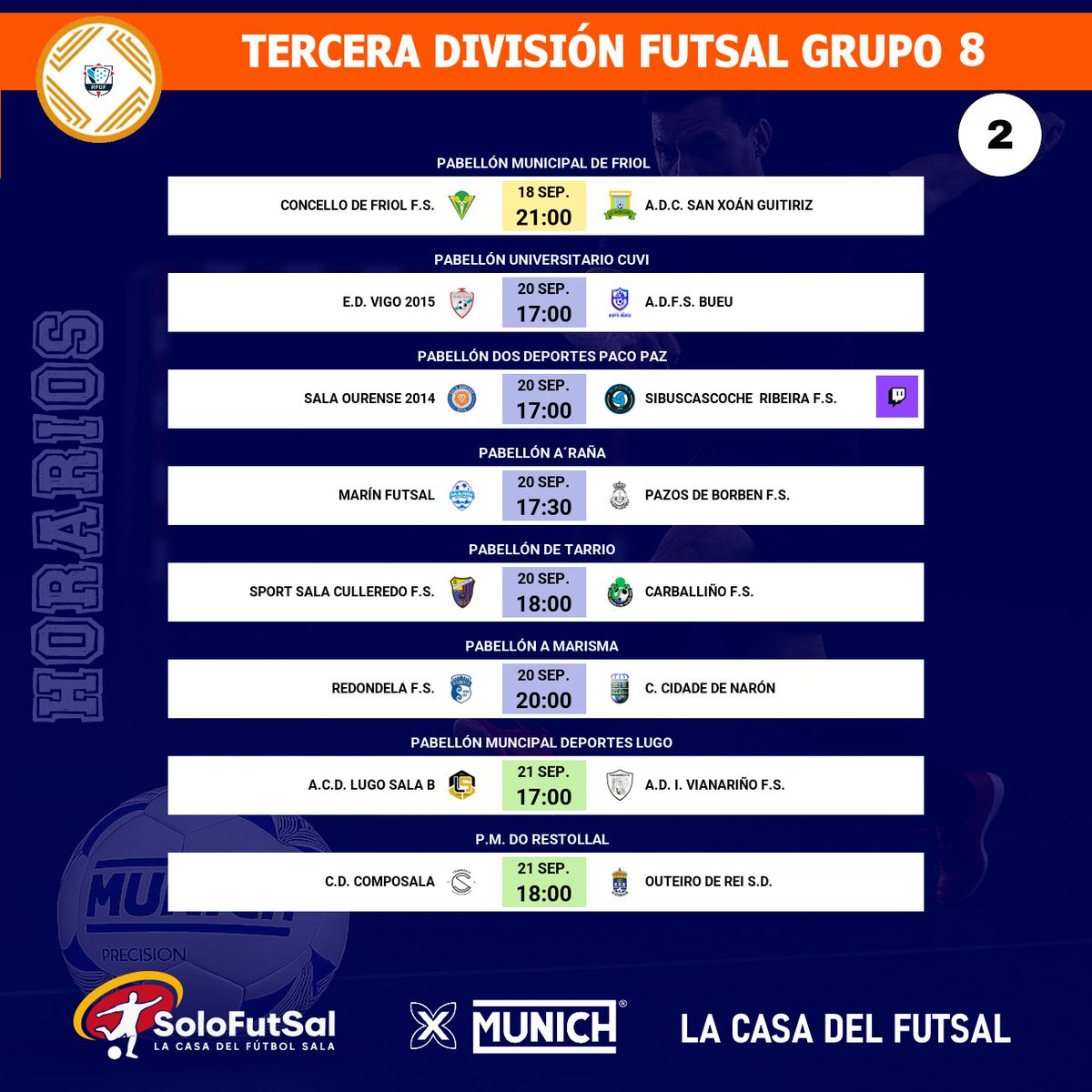 SoloFutSal_'s tweet image. 🟧 3⃣ª DIVISIÓN FUTSAL - GRUPO 8⃣
📆 2ª JORNADA / ⏰HORARIOS

✍️ Consulta los horarios de la jornada
📎 solo-futsal.es/playoff/tercer…

🔀 Visita los perfiles de los equipos de la categoría 
@RibeiraFS @ADCSanXoanGuiti @adfs_bueu @cidadedenaron @Carballino_Fs #friolfs @edvigo_2015…
