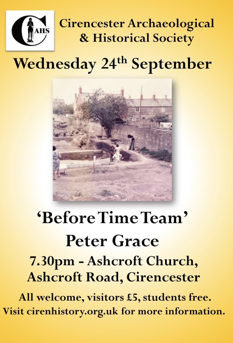 First lecture of the season.📢 Ashcroft Centre 24th September 7.30pm. Peter Grace 'Before Time Team'. Make this the year you become a member. Visitors also welcome for £5. #cirencester #archaeology