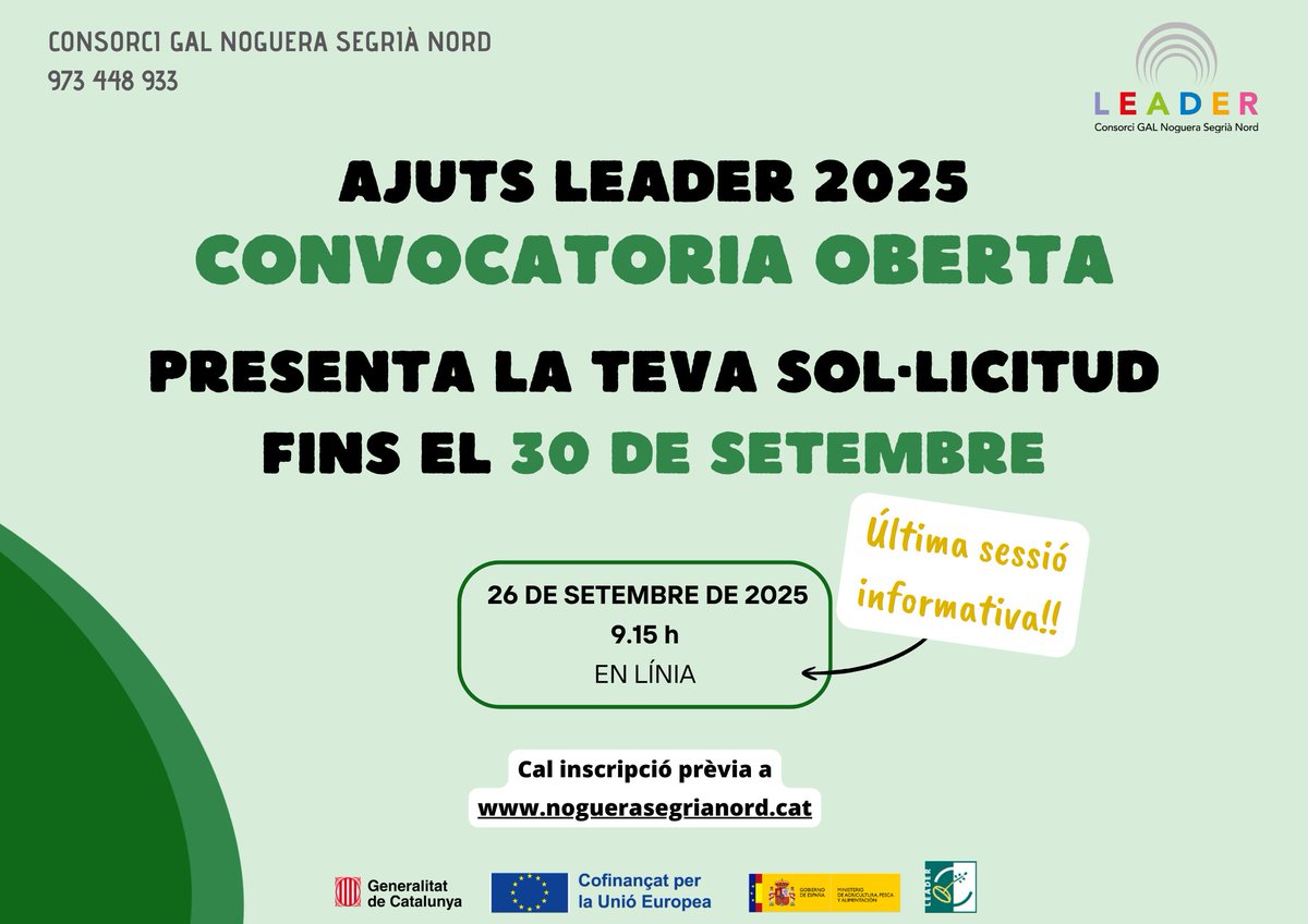 📢 Encara pots demanar els ajuts LEADER 2025!
Termini obert fins al 30 de setembre.

Vols resoldre dubtes? Participa a la darrera sessió informativa online:
🗓️ 26 de setembre | 🕤 9.30 h
🔗 Inscripcions: forms.gle/UV5BsYq21qbFTg…