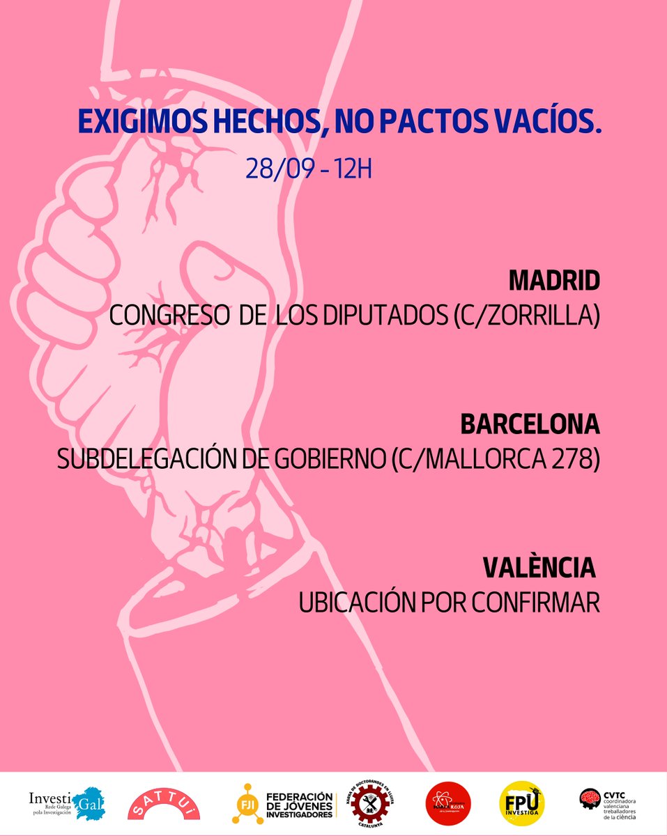 FJIprecarios's tweet image. 📢El 28 de septiembre salimos a las calles en Madrid, Barcelona y València para pedir que se cumpla el #PactoXLaCiencia @marearojainvest @DocsLluita @CienciaVLC @InvestiGal @FPUinvestiga