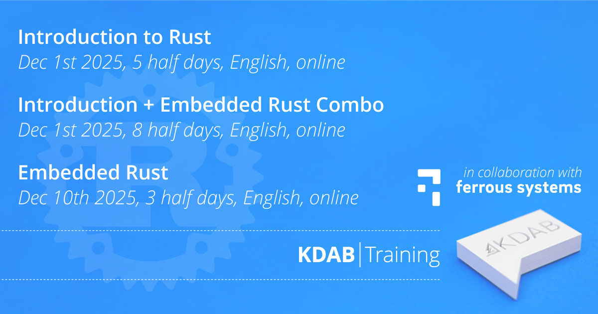 KDAB (@kdabqt) on Twitter photo Wrapping up Oxidize 2025 week with something practical: training.
In collaboration with <a href="/FerrousSystems/">FerrousSystems</a>, KDAB offers Rust courses from core concepts to advanced systems and #embedded development. A solid next step to grow and push your #RustLang skills: Wrapping up Oxidize 2025 week with something practical: training.
In collaboration with <a href="/FerrousSystems/">FerrousSystems</a>, KDAB offers Rust courses from core concepts to advanced systems and #embedded development. A solid next step to grow and push your #RustLang skills: