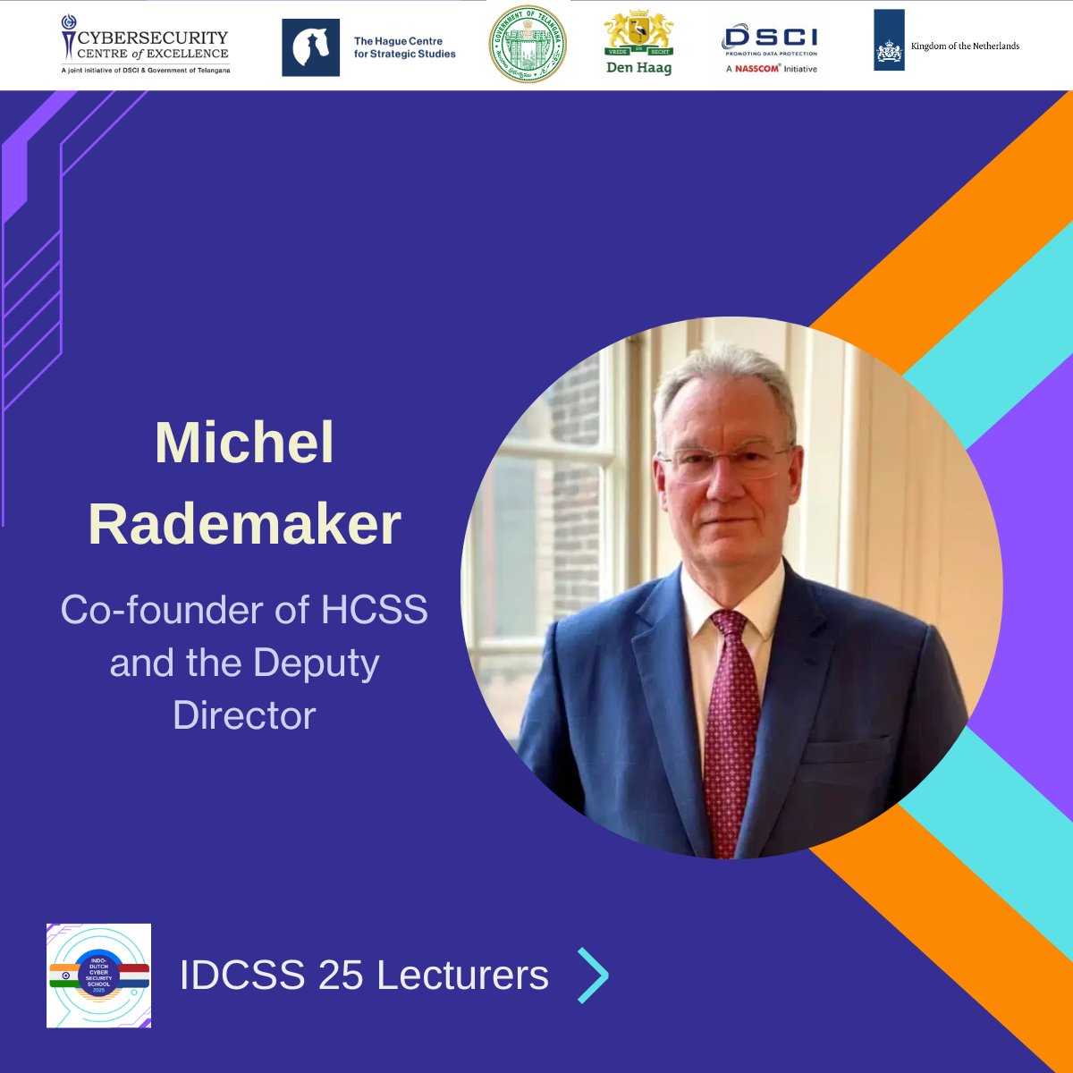 IDCSS25's tweet image. A new speaker announcement! @michelrademaker Deputy Director at @hcssnl 

He will provide the Cyber Resilience Game Lecture, an online serious-game that allows students to practically engage with hypothetical cyber incidents. 

#IDCSS25
@hcssnl @ccoe_hyd @DSCI_Connect @NLinIndia